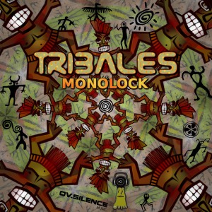 Monolock - Tribals