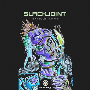 Slackjoint.few.kids.on.the.drop.Cover